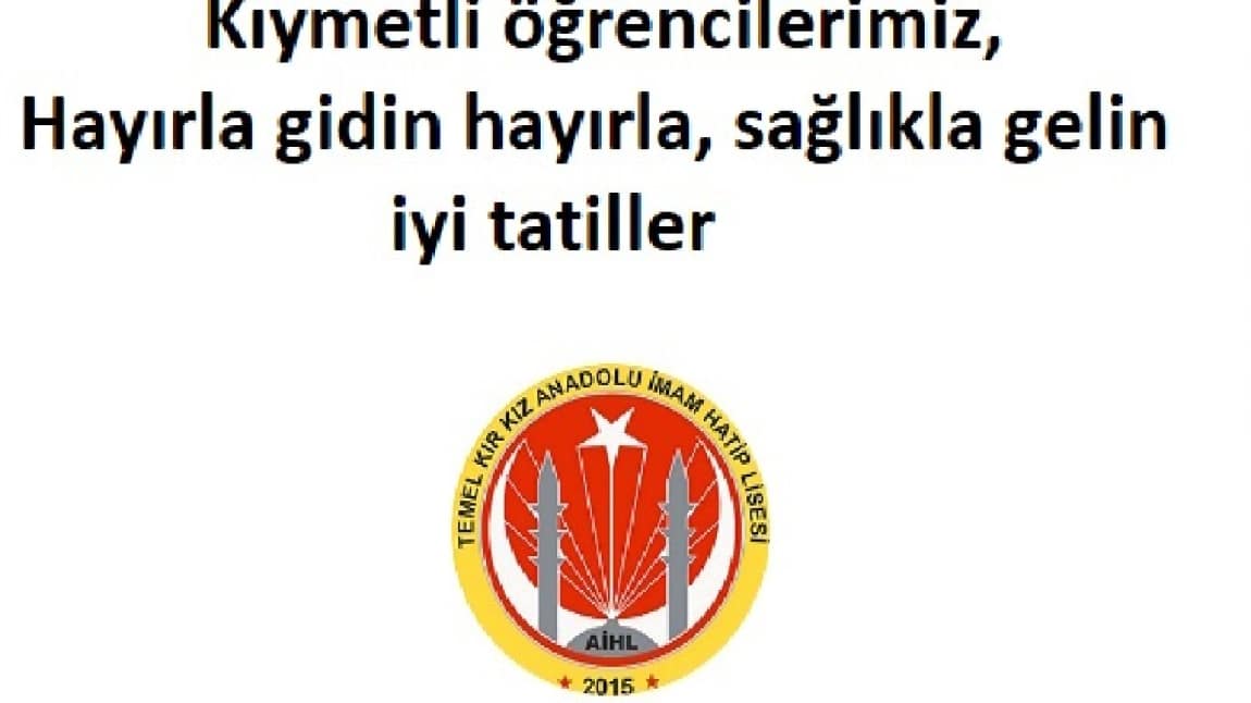 İYİ TATİLLER